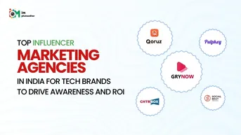 Best Influencer Marketing Agencies in India for Tech Brands to Drive Awareness and ROI